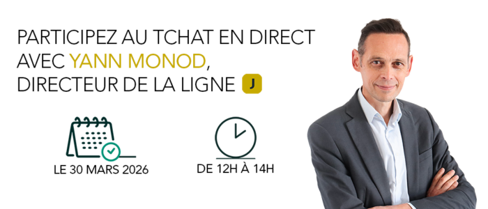 Participez au tchat avec le directeur de la ligne